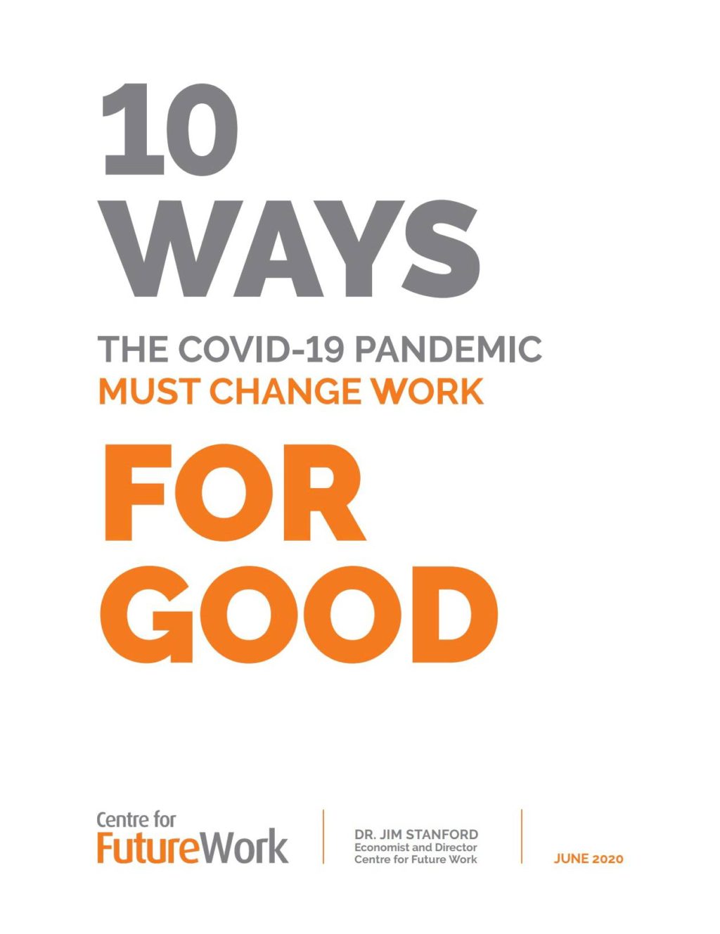 Cover Image: 10 Ways the COVID-19 Pandemic Must Change Work for Good
